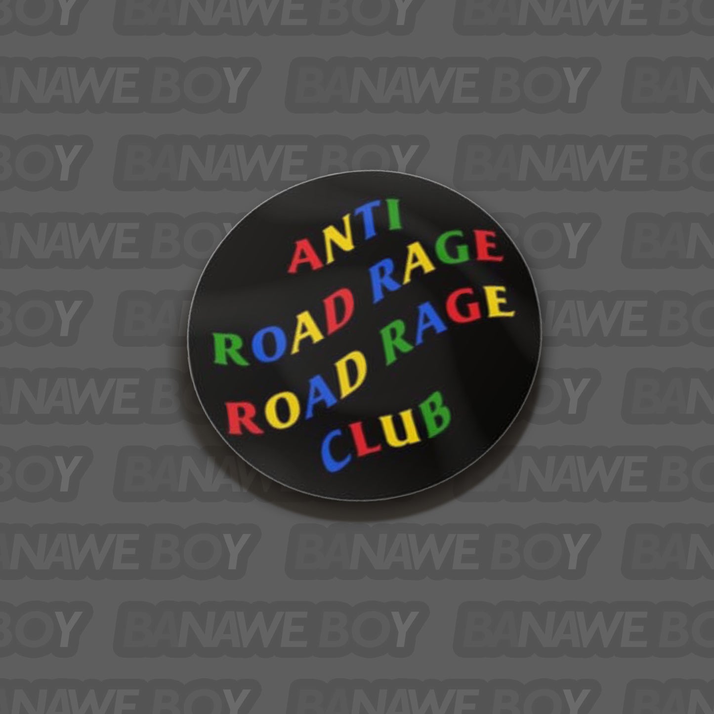 ANTI ROAD RAGE ROAD RAGE CLUB MULTI-COLOR